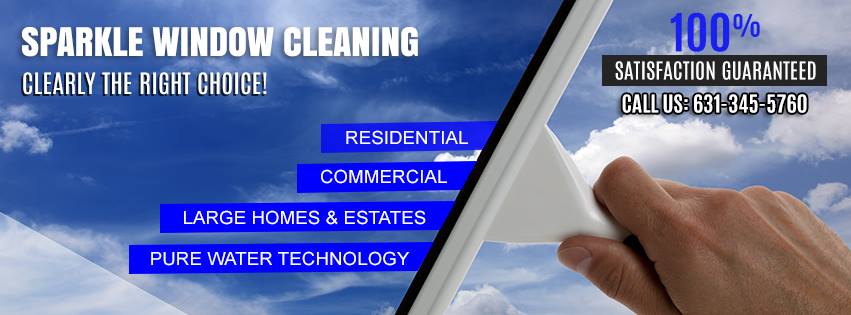 Sparkle Window Cleaning Inc. – Riverhead